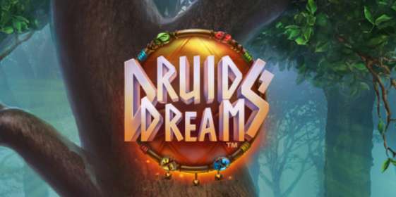 Druids’ Dream by NetEnt NZ