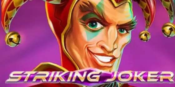 Striking Joker by GameArt NZ