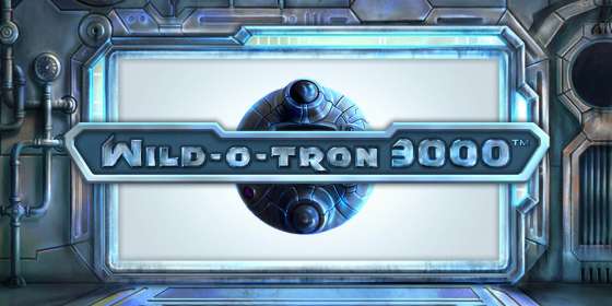 Wild-O-Tron 3000 by NetEnt NZ