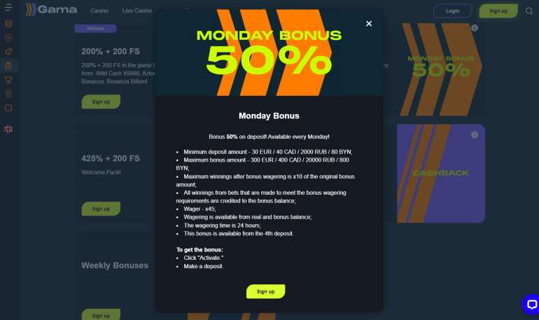 It is a weekly promotion in 50% Bonus of up to 300 euros on Mondays at Gama Casino 50% Bonus of up to 300 euros on Mondays at Gama Casino