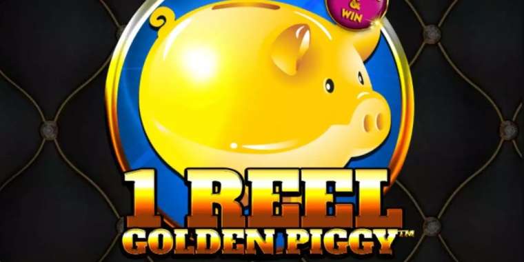 Play 1 Reel Golden Piggy pokie NZ