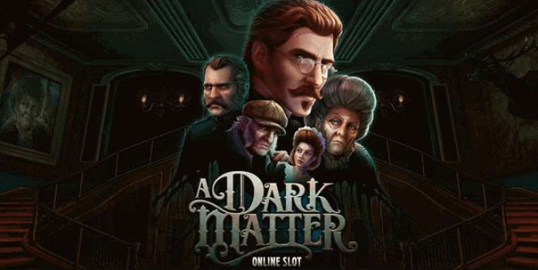 Play A Dark Matter pokie NZ