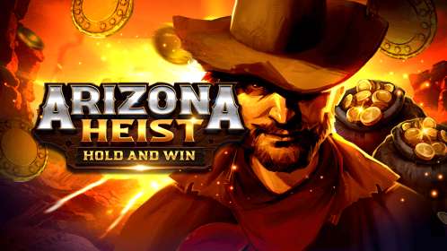 Arizona Heist: Hold and Win by Playson NZ