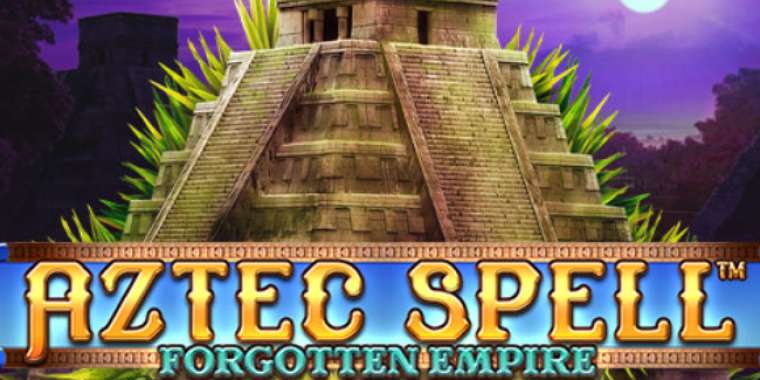 Play Aztec Spell Forgotten Empire pokie NZ