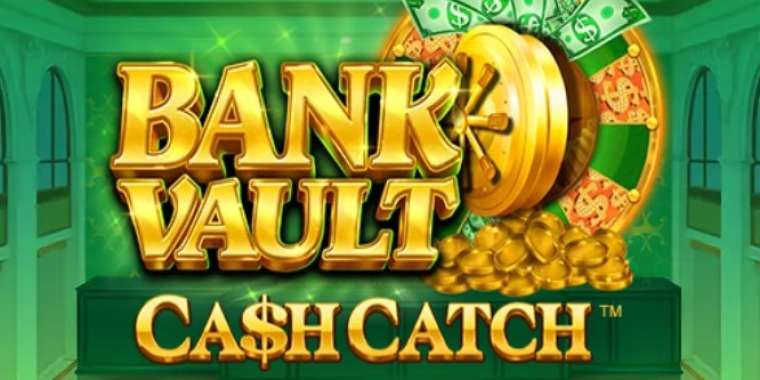 Play Bank Vault pokie NZ