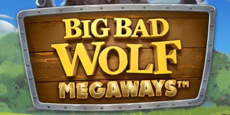 Play Big Bad Wolf Megaways pokie NZ