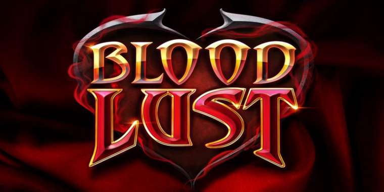 Play Blood Lust pokie NZ