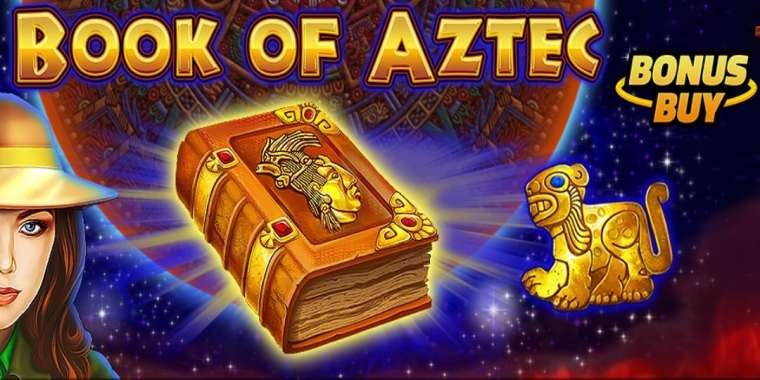 Play Book of Aztec Bonus Buy pokie NZ