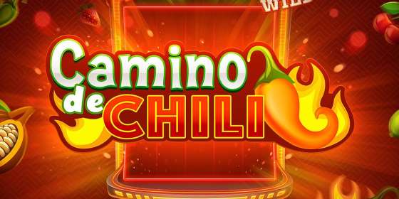 Camino De Chili by EvoPlay NZ