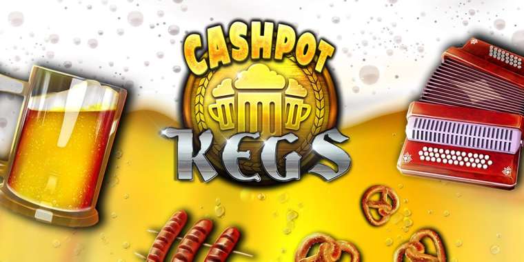 Play Cashpot Kegs pokie NZ