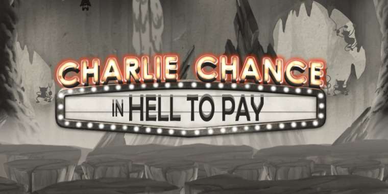 Play Charlie Chance in Hell to Pay pokie NZ