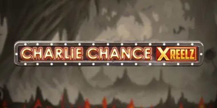 Play Charlie Chance XReelz pokie NZ