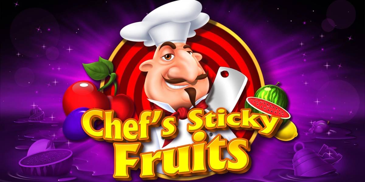 Chief's Sticky Fruits