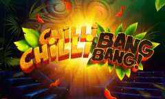 Play Chilli Chilli Bang Bang