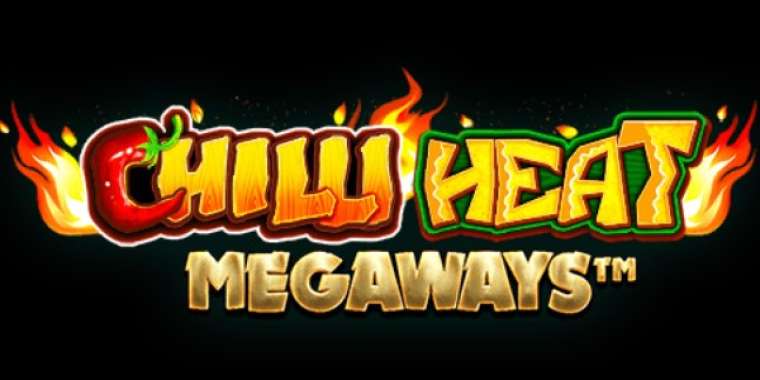 Play Chilli Heat Megaways pokie NZ