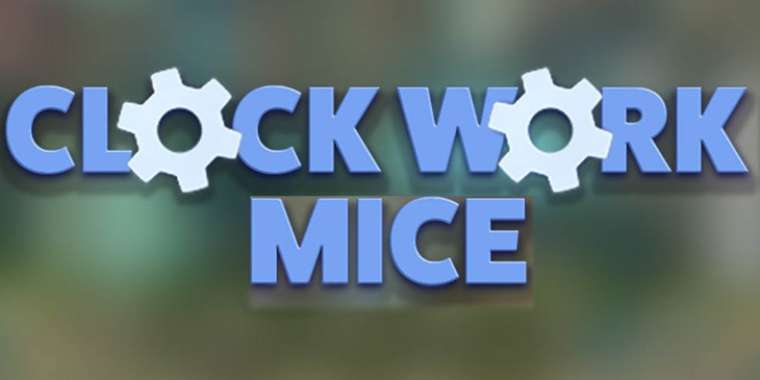 Play Clockwork Mice pokie NZ