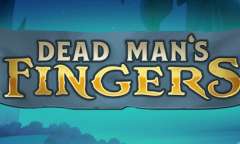 Play Dead Mans Fingers