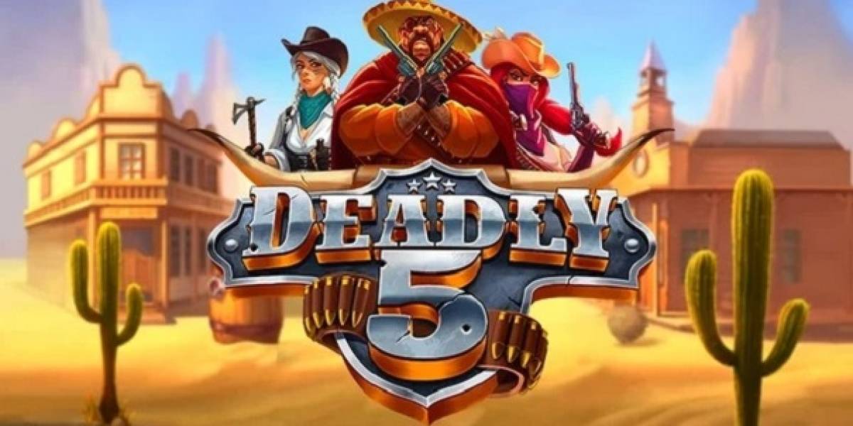 Deadly 5