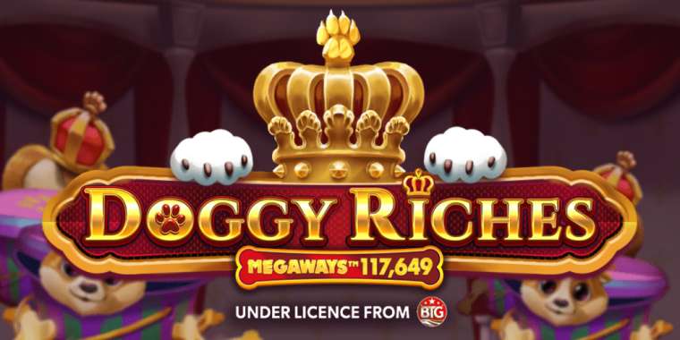 Play Doggy Riches Megaways pokie NZ