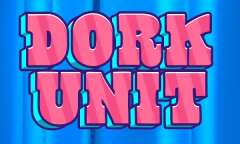 Play Dork Unit