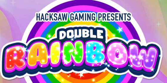 Double Rainbow by Hacksaw Gaming NZ