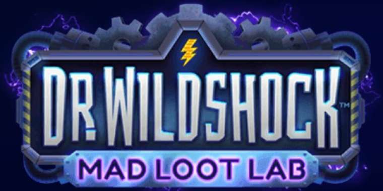 Play Dr Wildshock Mad Loot Lab pokie NZ