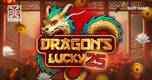 Dragon’s Lucky 25 by Mascot Gaming NZ