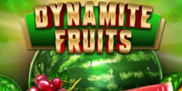 Play Dynamite Fruits Deluxe pokie NZ