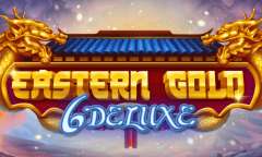 Play Eastern Gold Deluxe