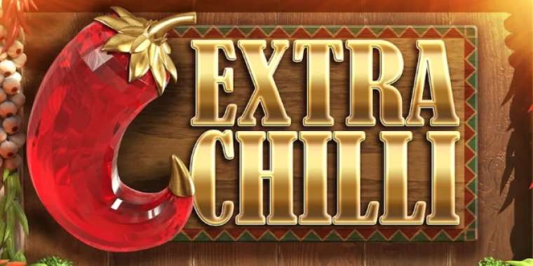 Play Extra Chilli pokie NZ