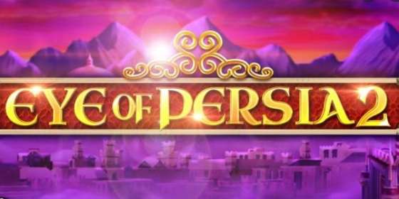 Eye of Persia 2 by Yggdrasil Gaming NZ