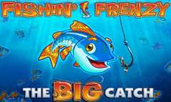 Play Fishin Frenzy The Big Catch
