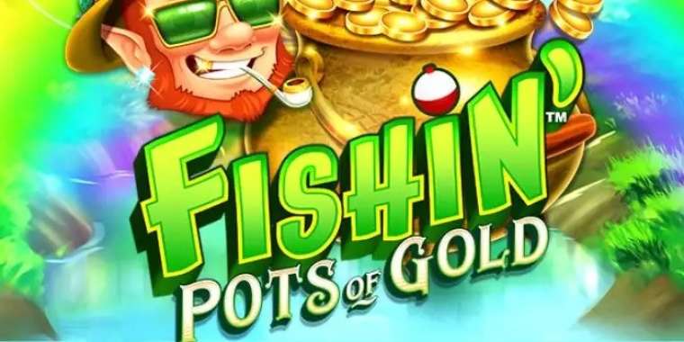 Play Fishin' Pots Of Gold pokie NZ