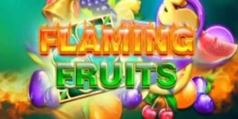 Play Flaming Fruits pokie NZ