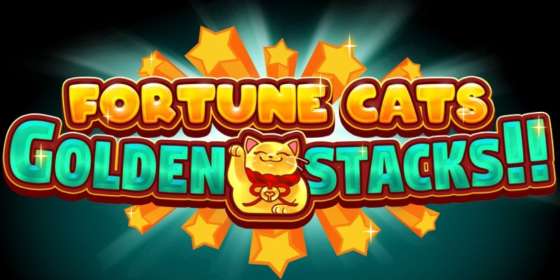 Fortune Cats Golden Stacks by Thunderkick NZ