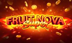 Play Fruit Nova Super
