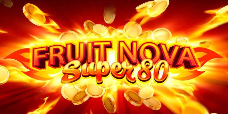 Play Fruit Super Nova 80 pokie NZ