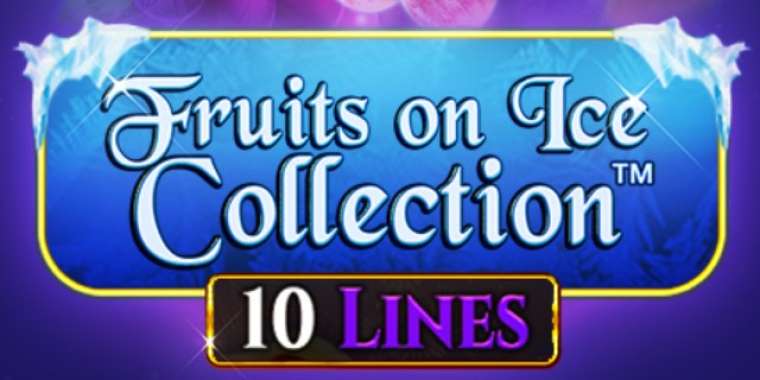 Play Fruits On Ice Collection 10 Lines pokie NZ
