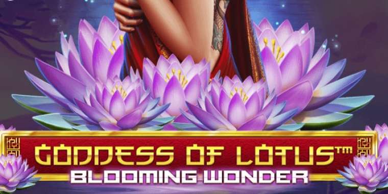 Play Goddess Of Lotus Blooming Wonder pokie NZ