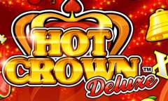 Play Hot Crown Deluxe