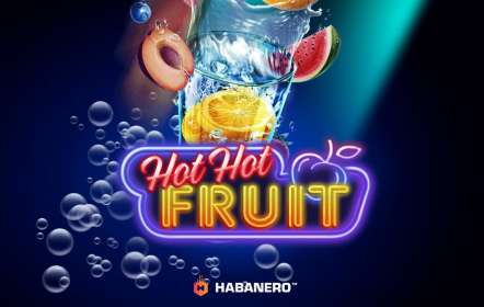 Hot Hot Fruit by Habanero NZ
