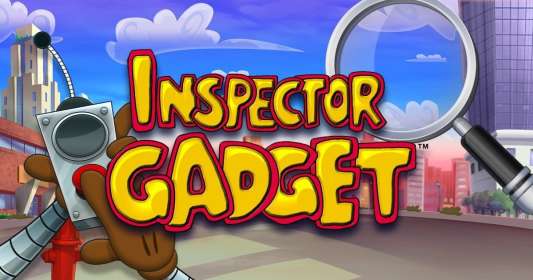 Inspector Gadget by Blueprint Gaming NZ