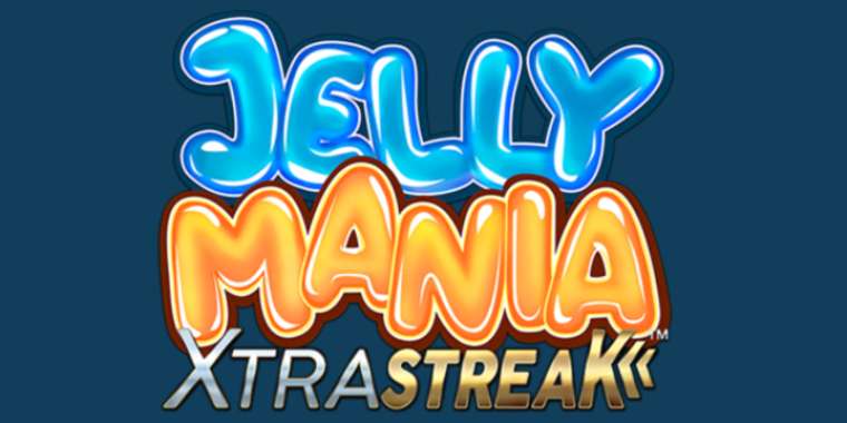 Play Jelly Mania XtraStreak pokie NZ