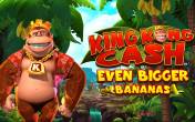 King Kong Cash Even Bigger Bananas logo