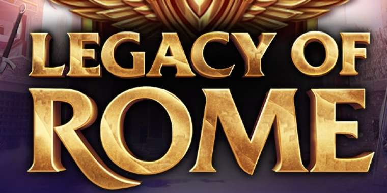 Play Legacy of Rome pokie NZ