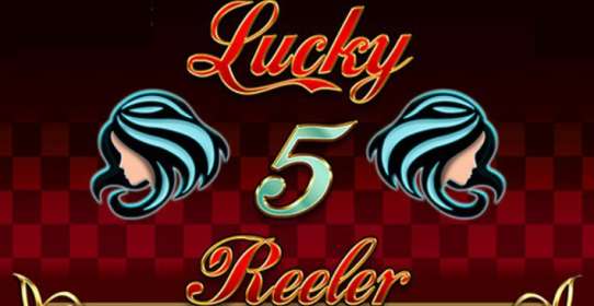 Lucky Five Reeler by Barcrest NZ