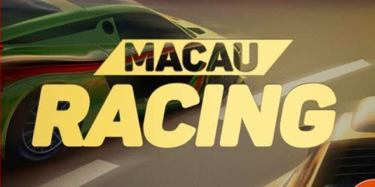 Play Macau Racing pokie NZ