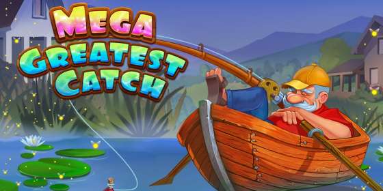 Mega Greatest Catch by EvoPlay NZ