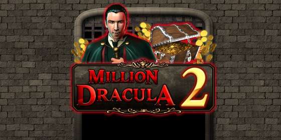 Million Dracula 2 by RedRake NZ