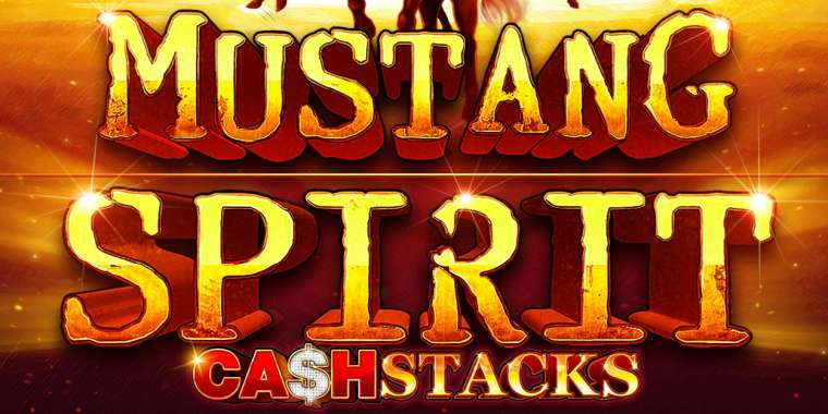 Play Mustang Spirit Cash Stacks pokie NZ